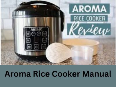 Aroma Rice Cooker Manual